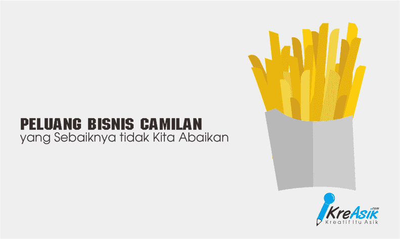 Peluang Bisnis Camilan