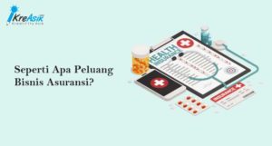 Peluang Bisnis Asuransi